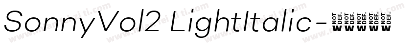 SonnyVol2 LightItalic字体转换